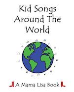 Kid Songs Around The World