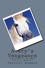 Avery's Vengeance