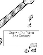 Guitar Tab with Bar Chords