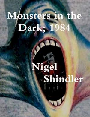Monsters in the Dark; 1984