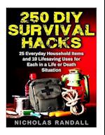 250 DIY Survival Hacks