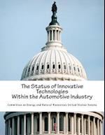 The Status of Innovative Technologies Within the Automotive Industry