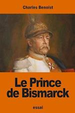 Le Prince de Bismarck