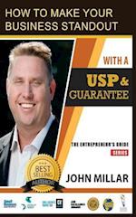 How To Make Your Business Stand Out With A USP And Guarantee