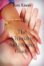 The Ultimate Anti-Aging Guide