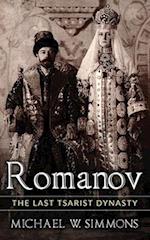 Romanov: The Last Tsarist Dynasty 