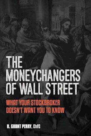 Moneychangers of Wall Street