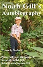 Noah Gill's Autobiography