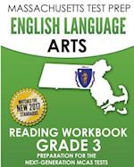 Massachusetts Test Prep English Language Arts Reading Workbook Grade 3