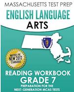 Massachusetts Test Prep English Language Arts Reading Workbook Grade 7