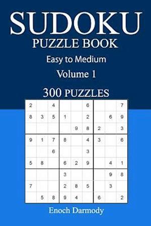 Easy to Medium 300 Sudoku Puzzle Book