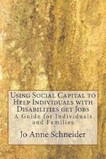 Using Social Capital to Help Individuals with Disabilities get Jobs