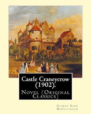 Castle Craneycrow (1902). by