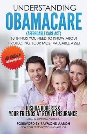 Understanding Obamacare (Affordable Care ACT)