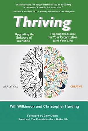 Thriving -- Upgrading the Software of Your Mind