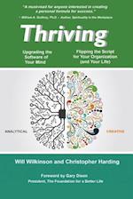 Thriving -- Upgrading the Software of Your Mind