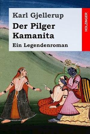 Der Pilger Kamanita