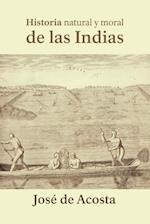 Historia Natural y Moral de Las Indias