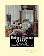 Robert Elsmere (1888). by
