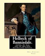 Helbeck of Bannisdale. by