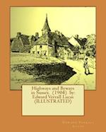 Highways and Byways in Sussex. (1904) by