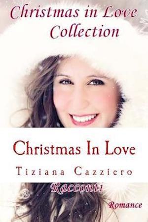 Christmas in Love Collection - Romance