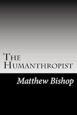 The Humanthropist