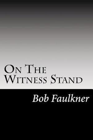 On the Witness Stand