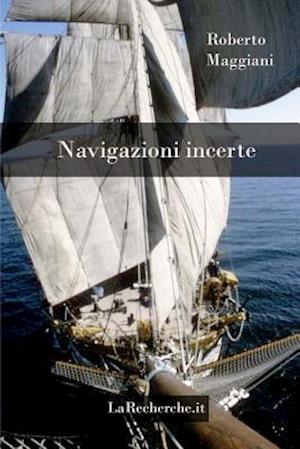 Navigazioni incerte