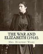 The War and Elizabeth (1918). by
