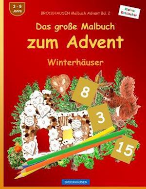 Brockhausen Malbuch Advent Bd. 2 - Das Große Malbuch Zum Advent