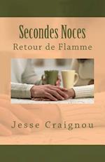 Secondes Noces