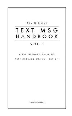 The Official Text Msg Handbook Vol. 1