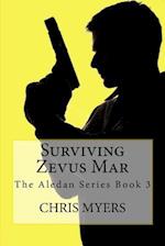 Surviving Zevus Mar