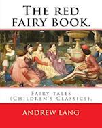 The Red Fairy Book. by