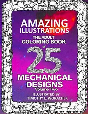 Amazing Illustrations of Mechanical Designs-Volume 2