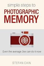 Simple Steps to Photographic Memory