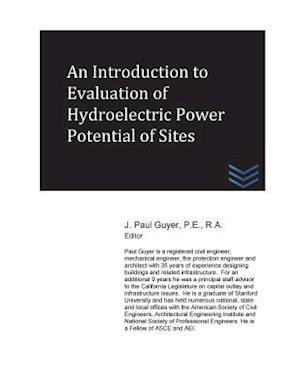 An Introduction to Evaluation of Hydroelectric Power Potential of Sites