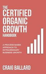 The Certified Organic Growth Handbook