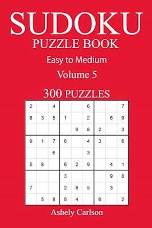 300 Easy to Medium Sudoku Puzzle Book