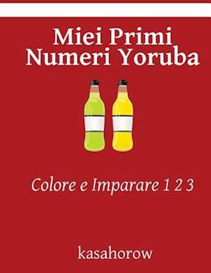 Miei Primi Numeri Yoruba