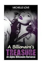 A Billionaire`s Treasure