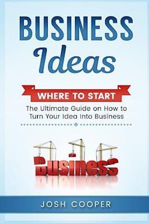Business Ideas - Where to Start