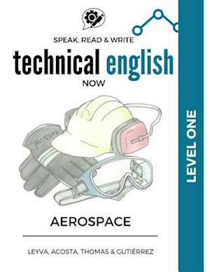 Speak, Read & Write Technical English Now