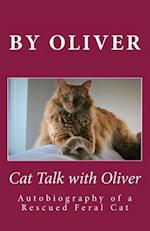 Cat Talk with Oliver
