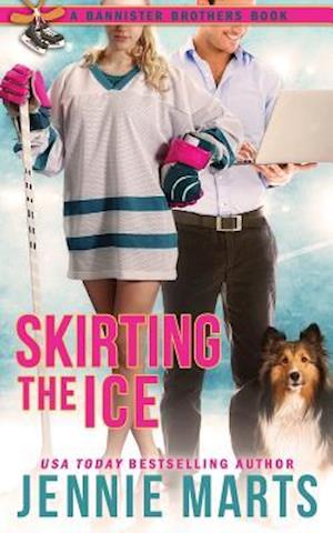 Skirting The Ice: A Bannister Brothers Book