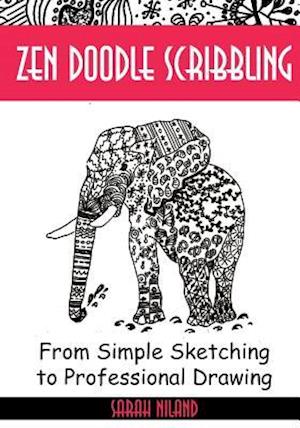 Zen Doodle Scribbling: Inventing Doodles like Never Before