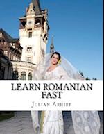 Learn Romanian Fast, Fun and Easy