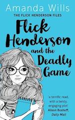 Flick Henderson and the Deadly Game