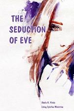 The Seduction of Eve